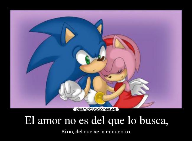 carteles amor sonamy amythehedgehog sonicthehedgehog sonic amyrose desmotivaciones