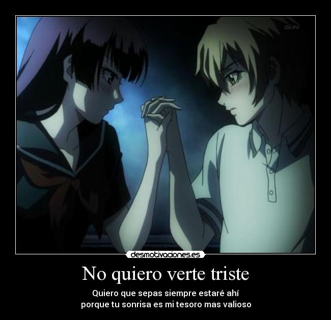 No quiero verte triste - 