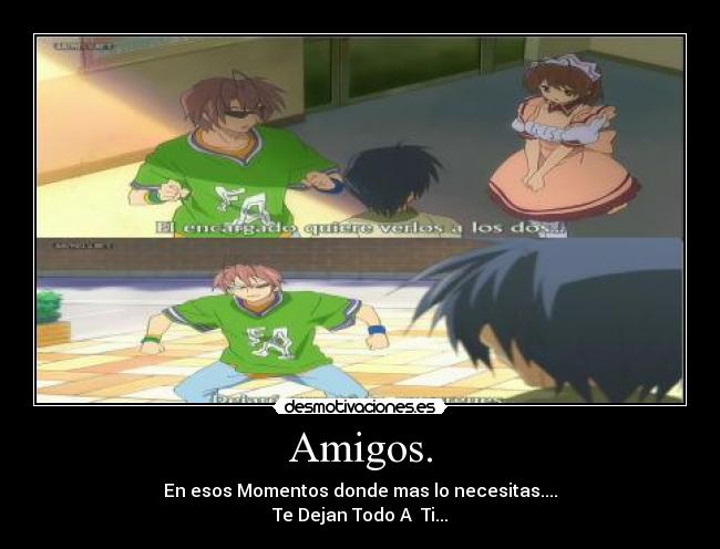 Amigos. - 