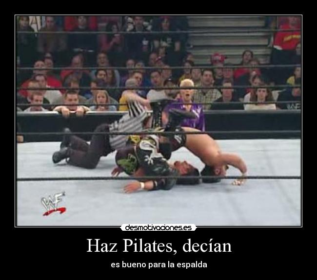 Haz Pilates, decían - es bueno para la espalda