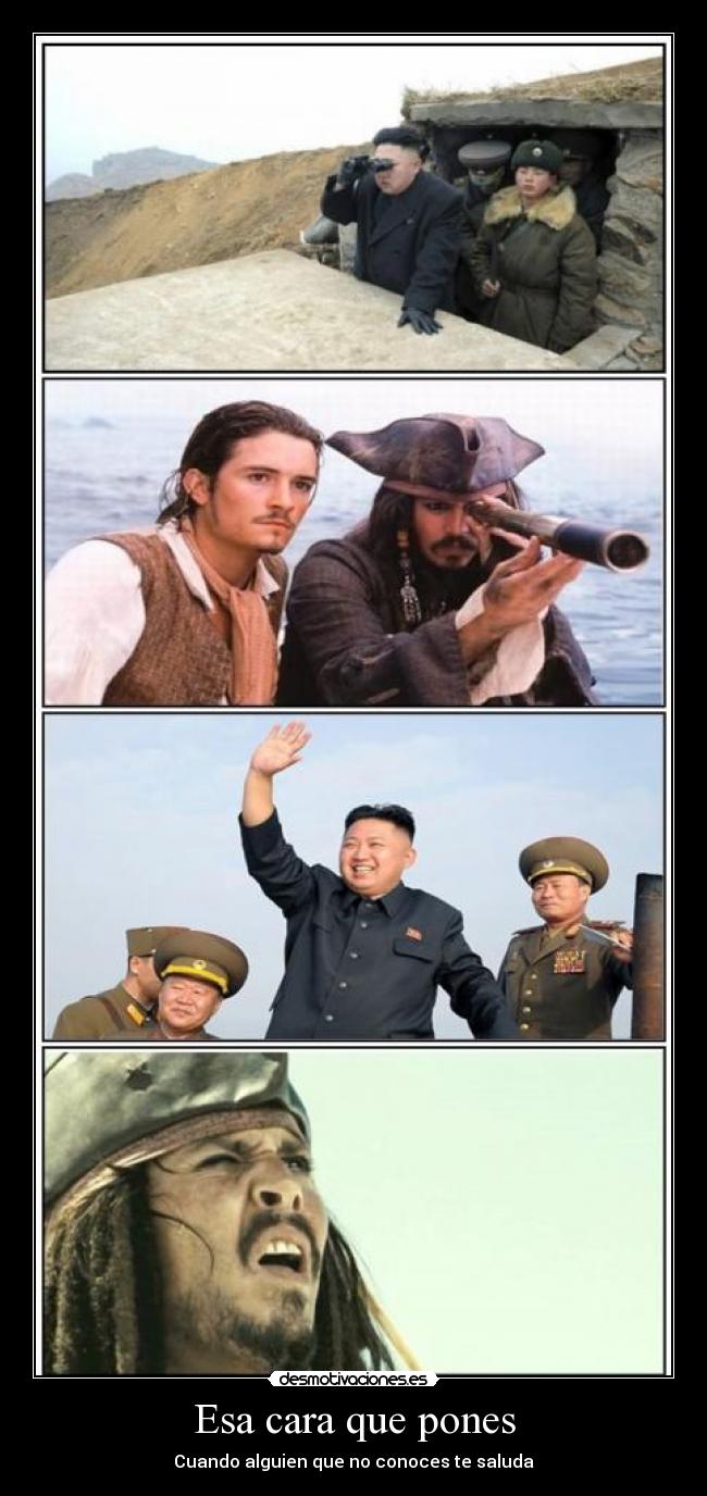 Esa cara que pones -