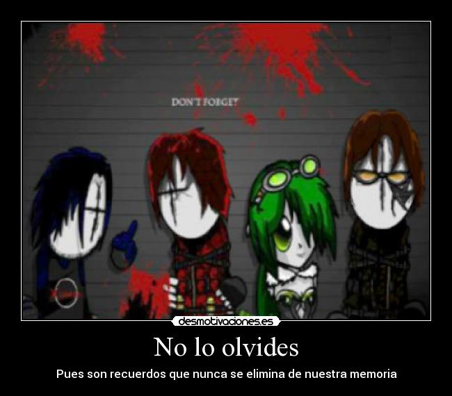 No lo olvides -