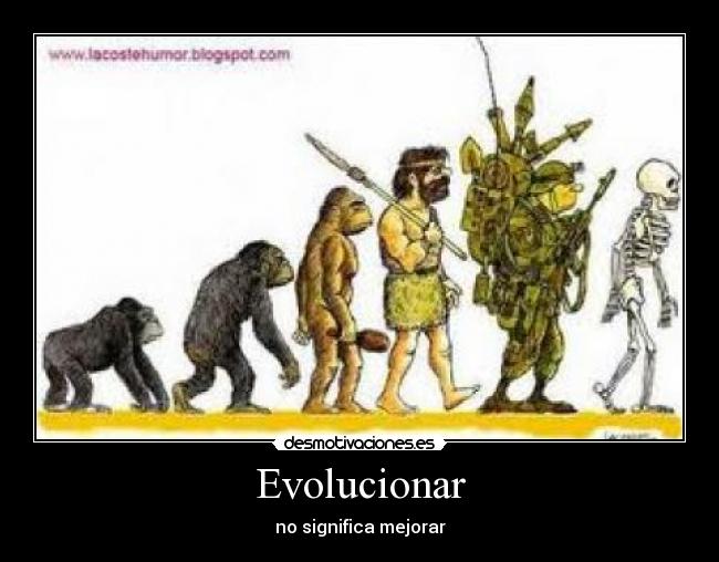 carteles evolucionar mejorar desmotivaciones