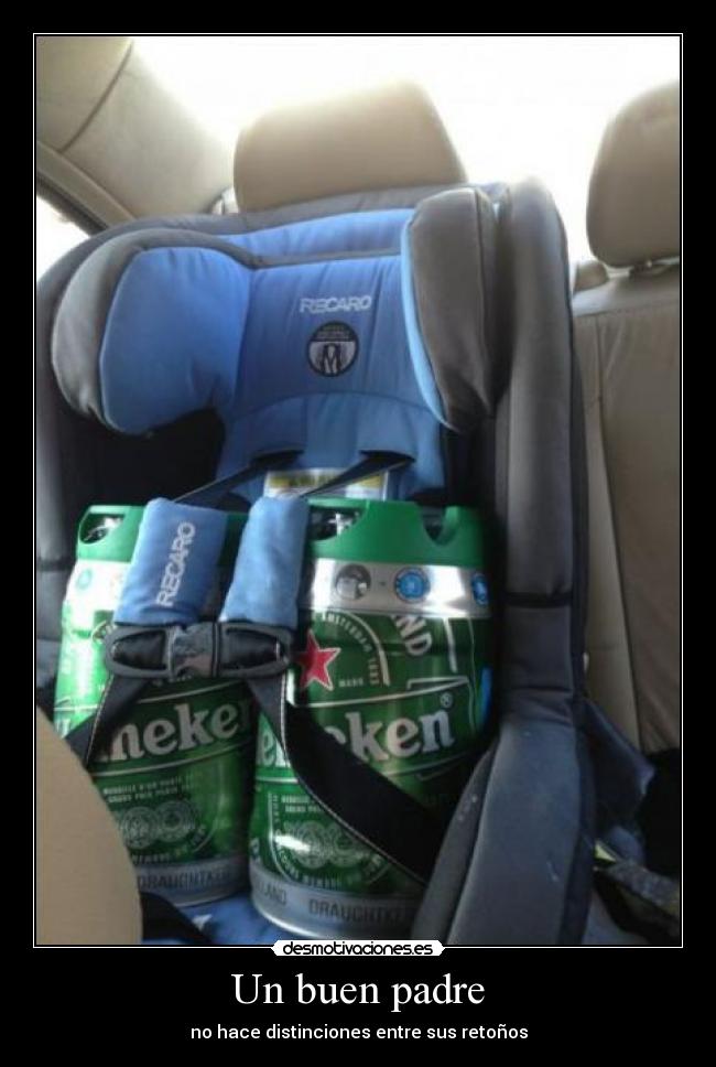 Un buen padre - no hace distinciones entre sus retoños