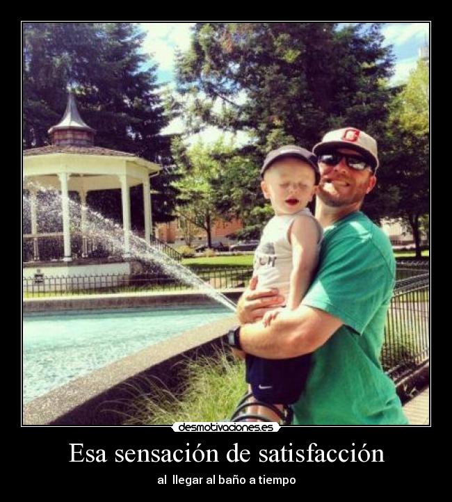 Esa sensación de satisfacción - 
