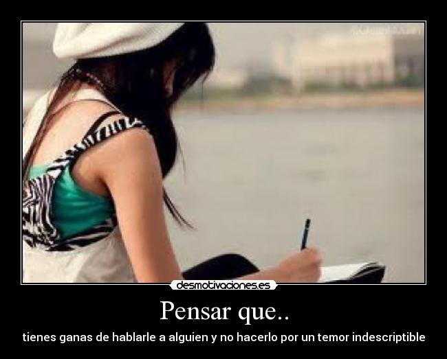 Pensar que.. - 