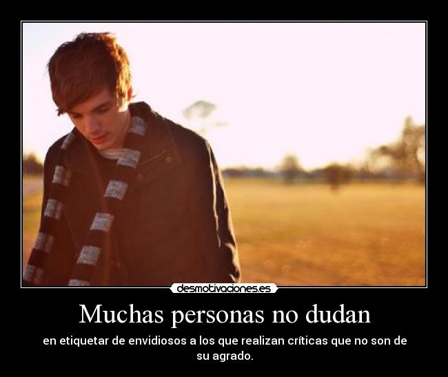 Muchas personas no dudan - 