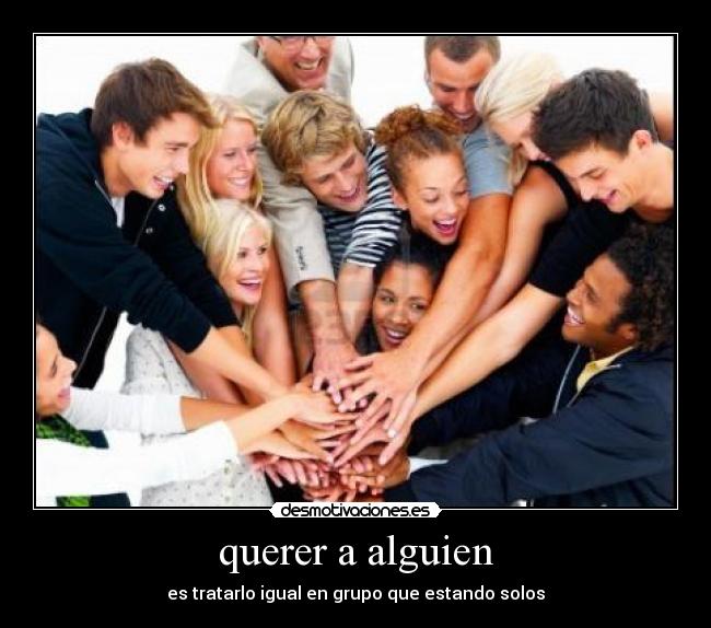 querer a alguien -