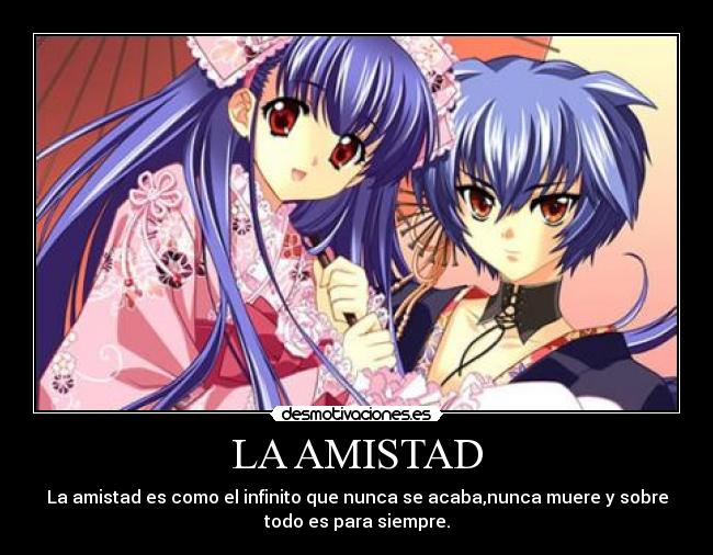 LA AMISTAD - 