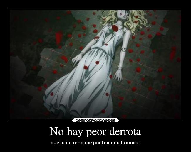 No hay peor derrota - 