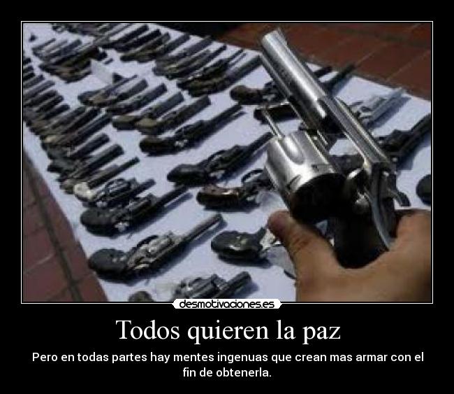 carteles paz desmotivaciones