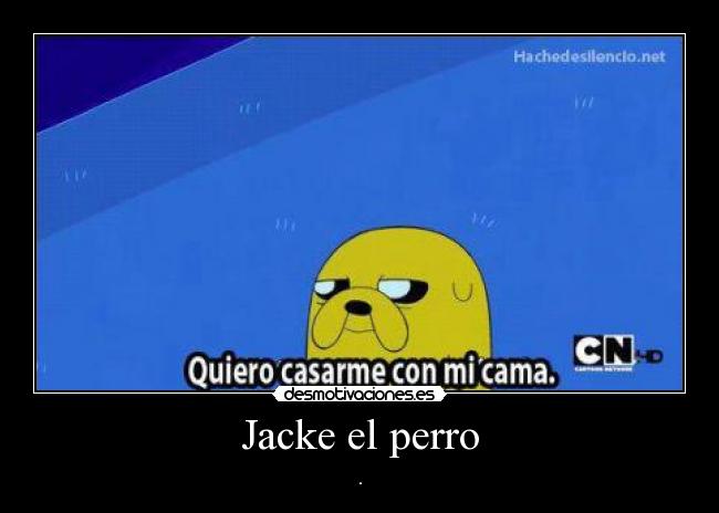 Jacke el perro -