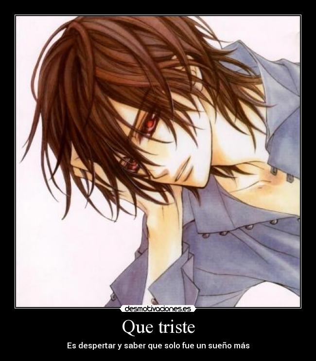 Que triste - 