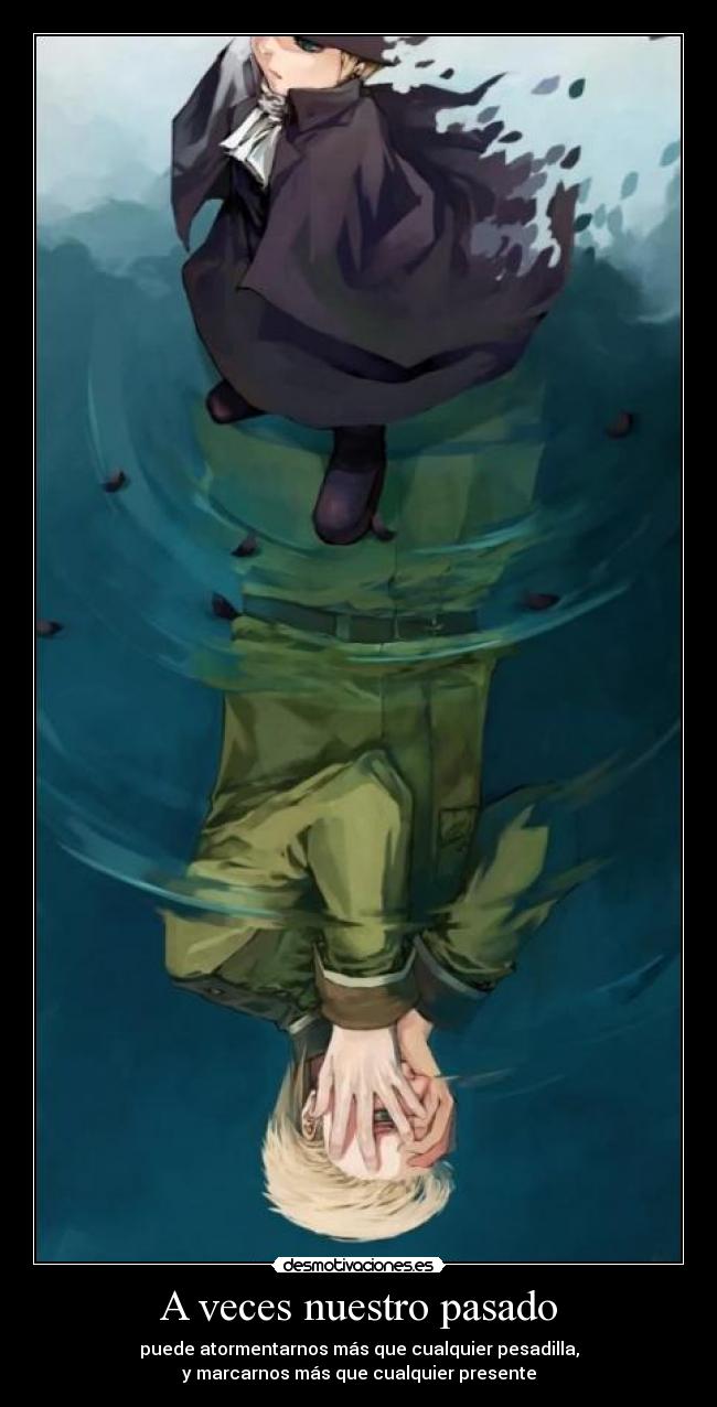 A veces nuestro pasado - 