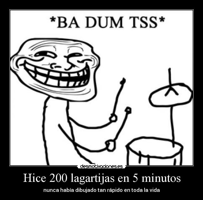 Hice 200 lagartijas en 5 minutos -