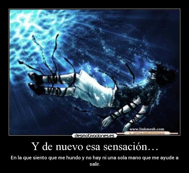 Y de nuevo esa sensación… -