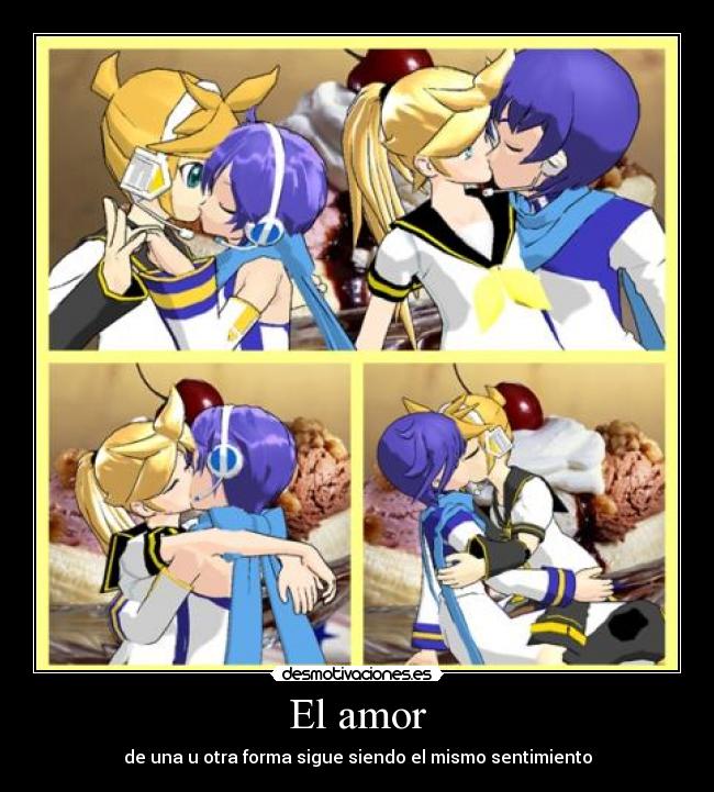 El amor - de una u otra forma sigue siendo el mismo sentimiento