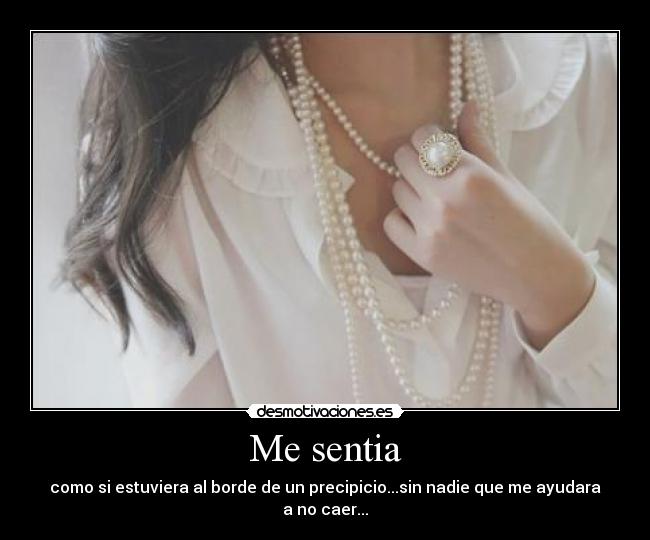 Me sentia -