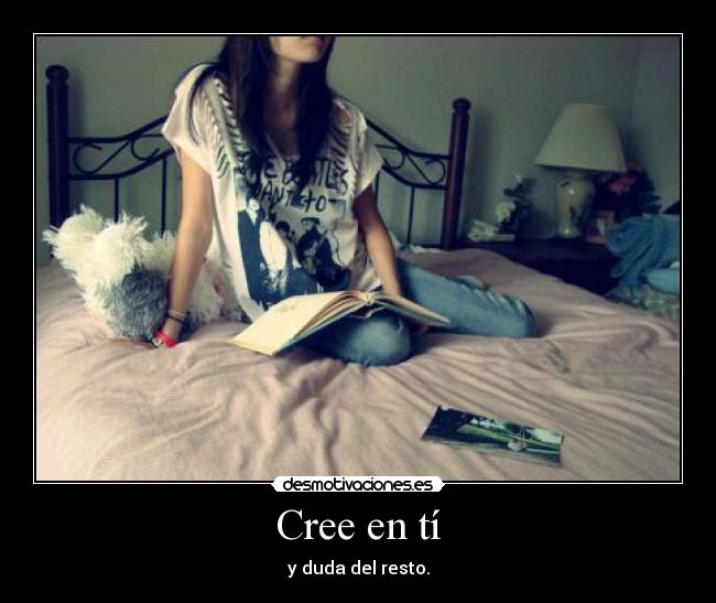 Cree en tí -