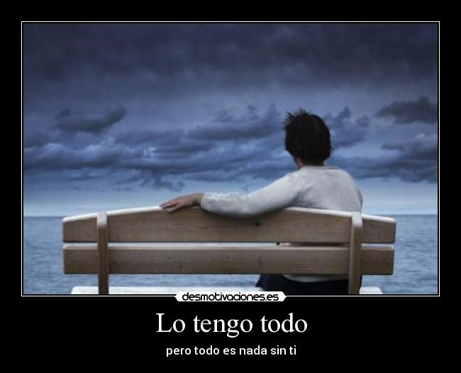 Lo tengo todo - 