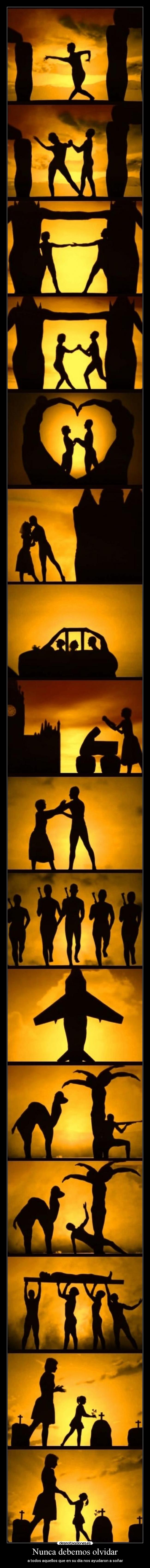 Nunca debemos olvidar -