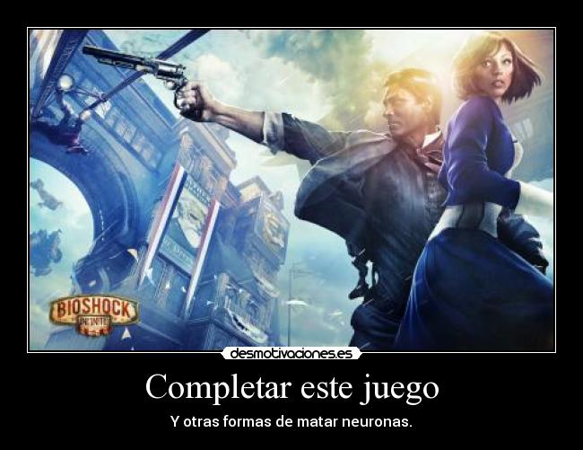 carteles bioshock infinite desmotivaciones