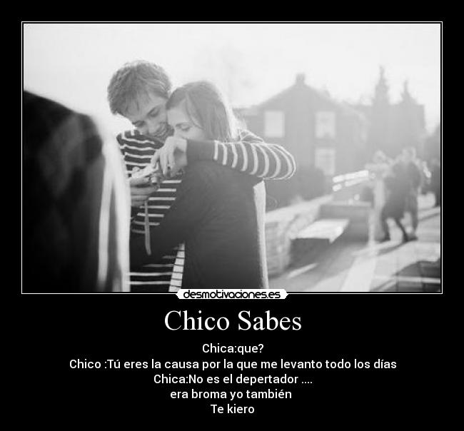 carteles chico sabes desmotivaciones