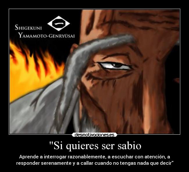 Si quieres ser sabio -