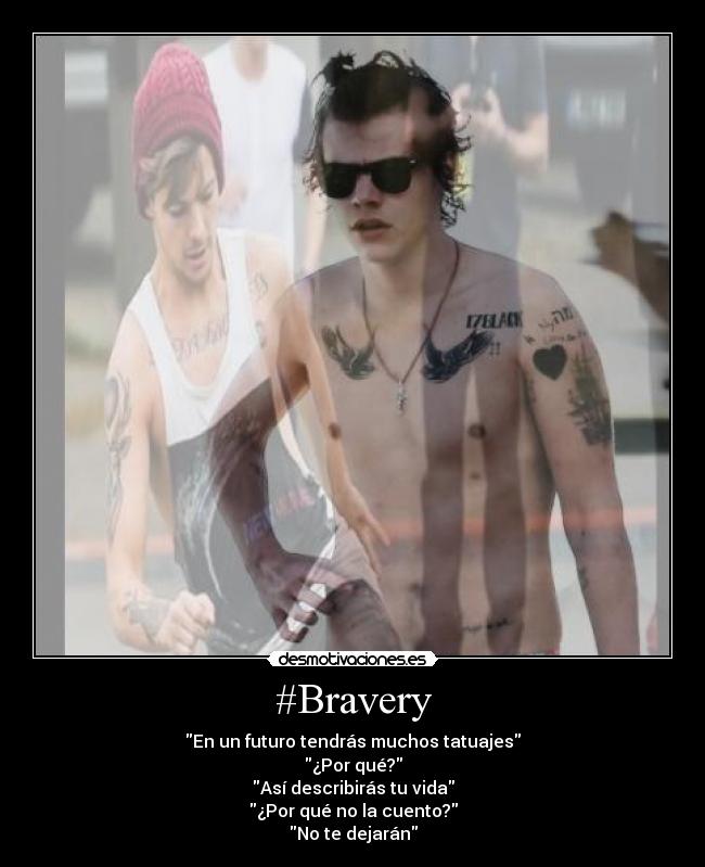 #Bravery -