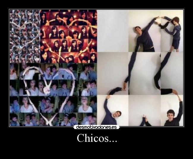 Chicos... - 
