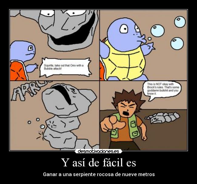 Y así de fácil es - Ganar a una serpiente rocosa de nueve metros