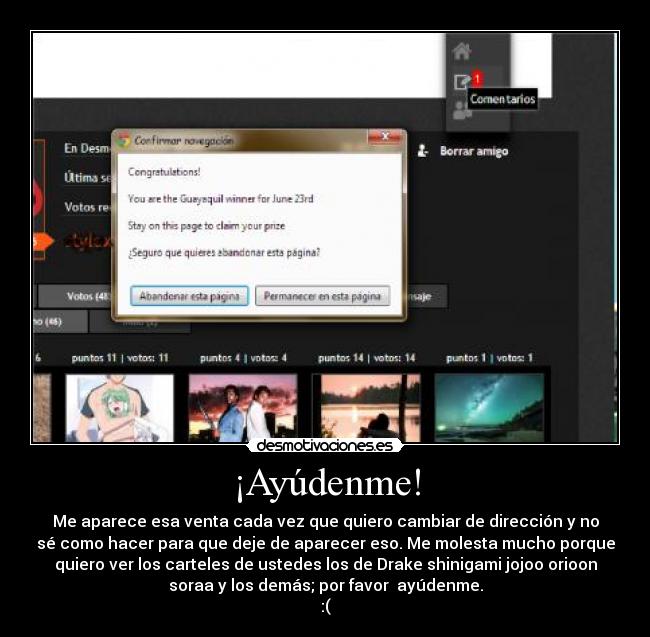 ¡Ayúdenme! -