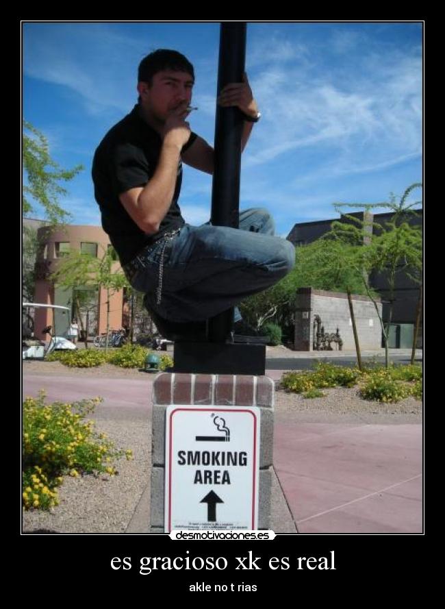 es gracioso xk es real -