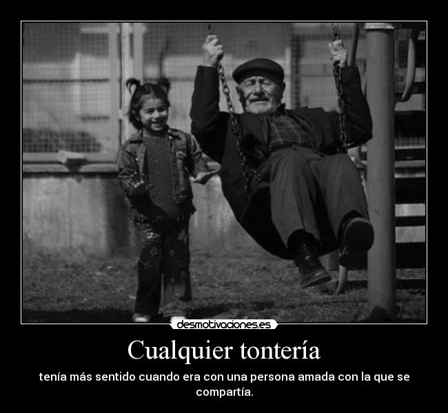 Cualquier tontería - 