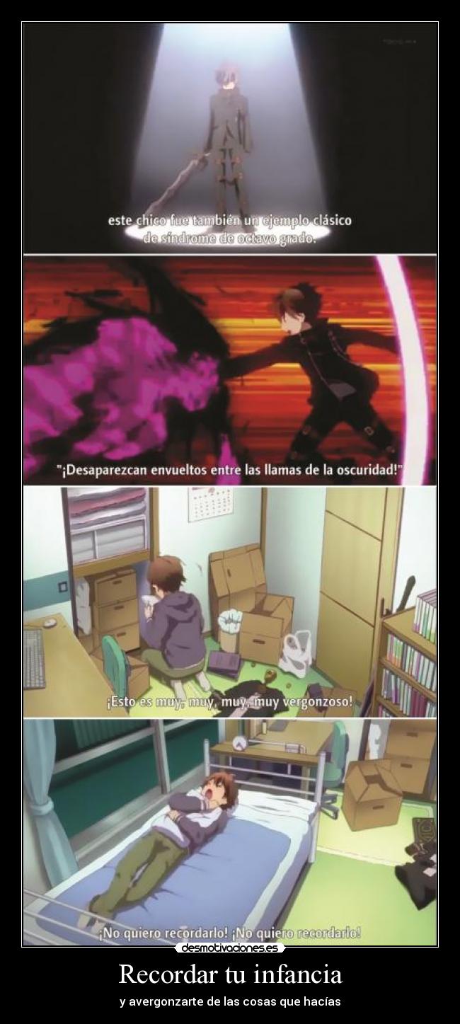 Recordar tu infancia - y avergonzarte de las cosas que hacías