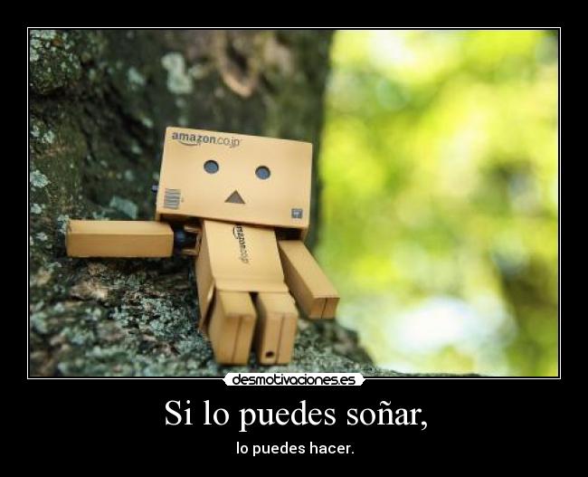 Si lo puedes soñar, -