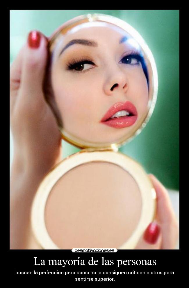 carteles gente envidiosa gente inperfecta creyendose superior desmotivaciones