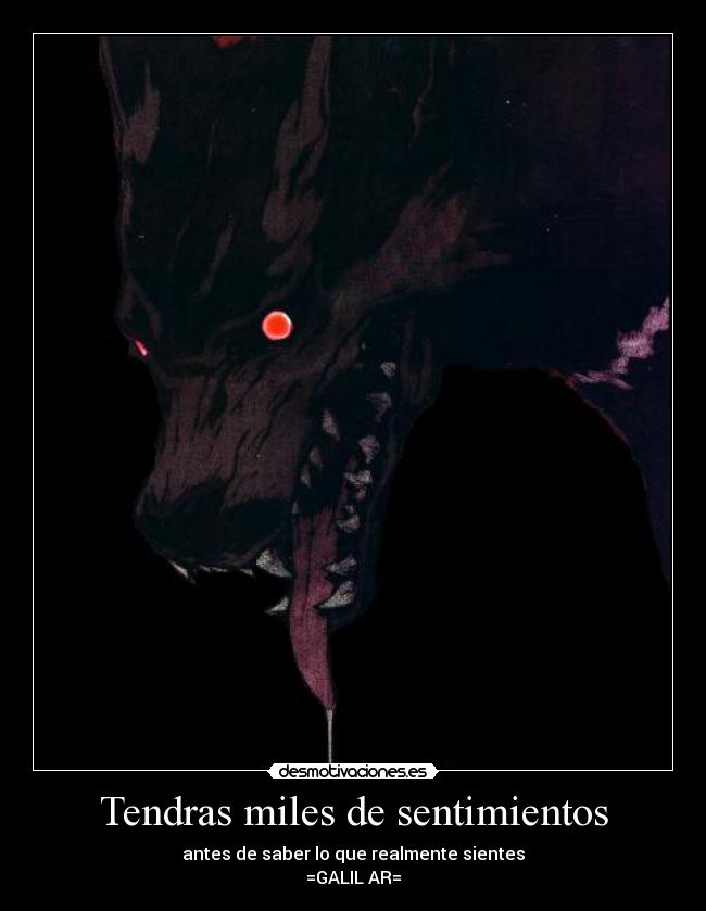 Tendras miles de sentimientos -