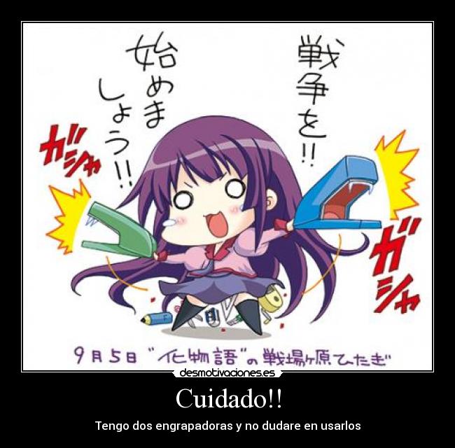 Cuidado!! -