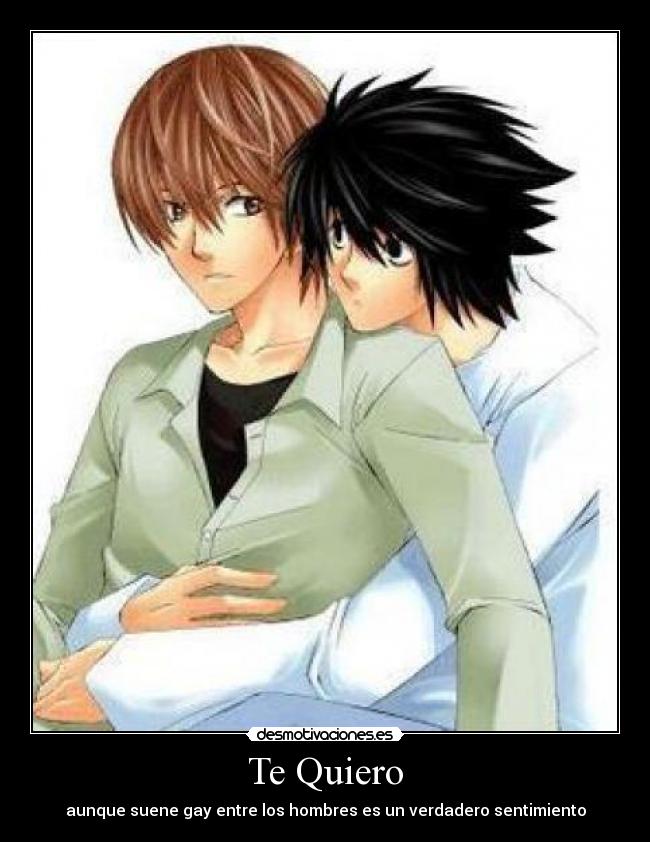 Te Quiero - aunque suene gay entre los hombres es un verdadero sentimiento