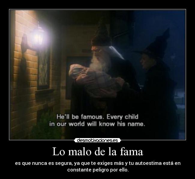 Lo malo de la fama - 