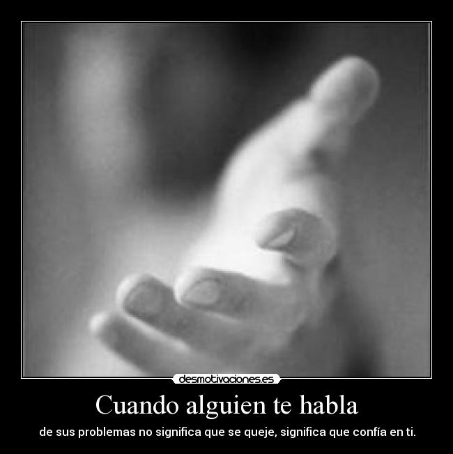 Cuando alguien te habla -