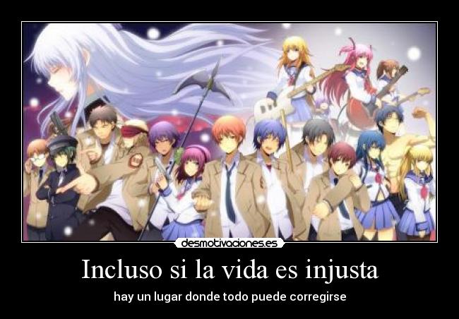 Incluso si la vida es injusta - hay un lugar donde todo puede corregirse