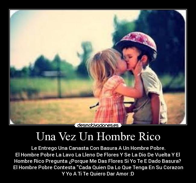 Una Vez Un Hombre Rico -