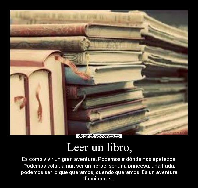 carteles books amor aventura leer libros desmotivaciones