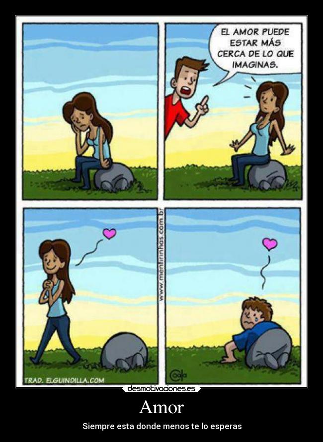 Amor - Siempre esta donde menos te lo esperas