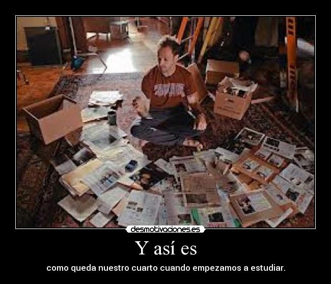 Y así es - como queda nuestro cuarto cuando empezamos a estudiar.