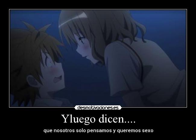 carteles love rito yuuki risa monioka echos reales momentos incomodos pervertidas sexo desmotivaciones