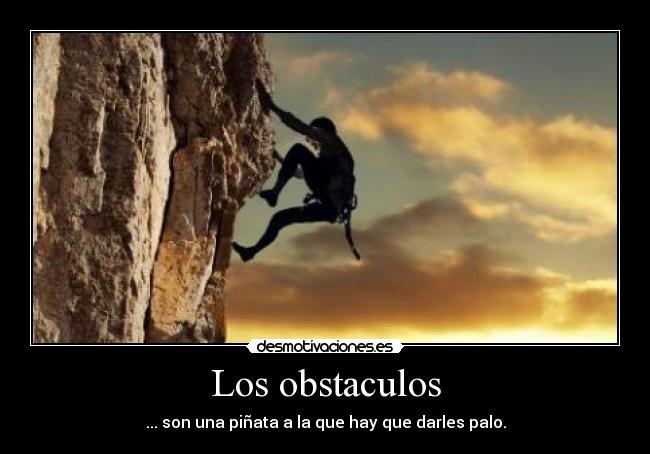 carteles obstaculos caida desmotivaciones