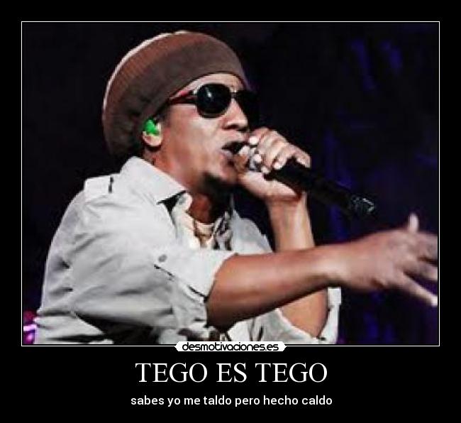 TEGO ES TEGO - 